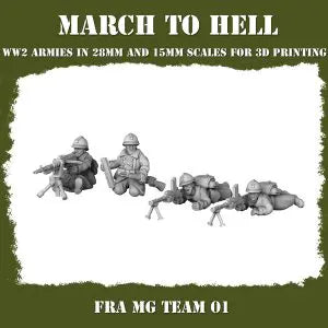 WW2 French Machine Gun Teams From 3DBreeds March to Hell Range for Tabletop Games, Dioramas and Statues, Available in 12mm, 15mm, 20mm, 28mm, 32mm, 32mm heroic, 54mm and 75mm Scale