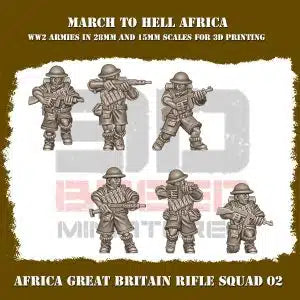 Commonwealth Britain WW2 North Africa Rifleman Squad #2 3DBreeds March to Hell Range for Tabletop Games, Dioramas and Statues, Available in 12mm, 15mm, 20mm, 28mm, 32mm, 32mm heroic, 54mm and 75mm Statue Scale