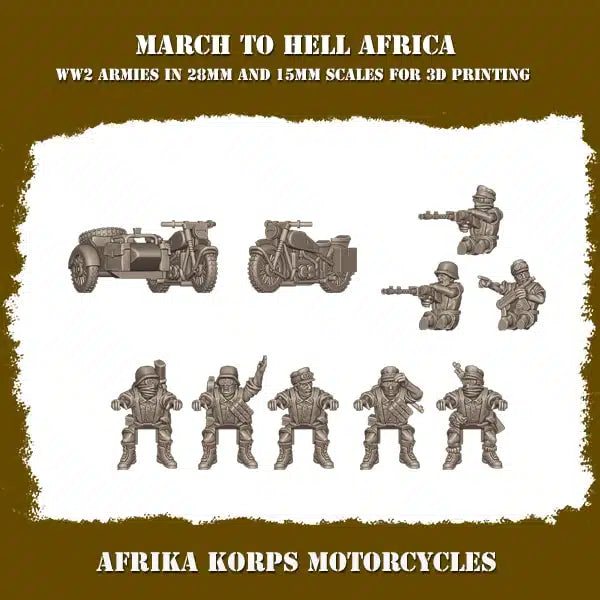 Afrika Korps Nazi German Motorcycles 3DBreeds March to Hell Africa Range for Tabletop Games, Dioramas and Statues, Available in 12mm, 15mm, 20mm, 28mm, 32mm, 32mm heroic, 54mm and 75mm Statue Scale